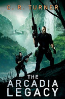 The Arcadia Legacy Mosar Turner C R