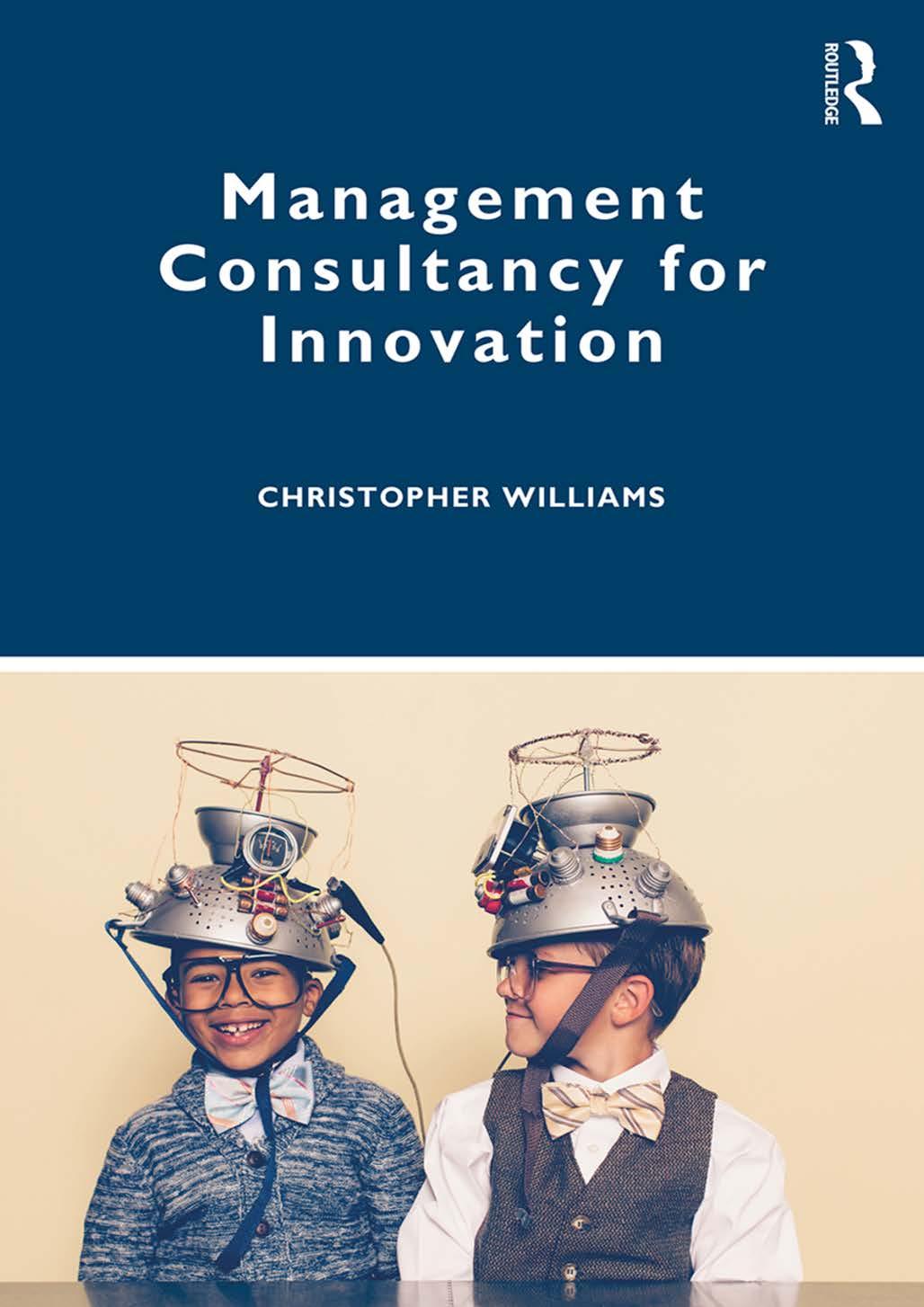 Management Consultancy For Innovation Christopher Williams