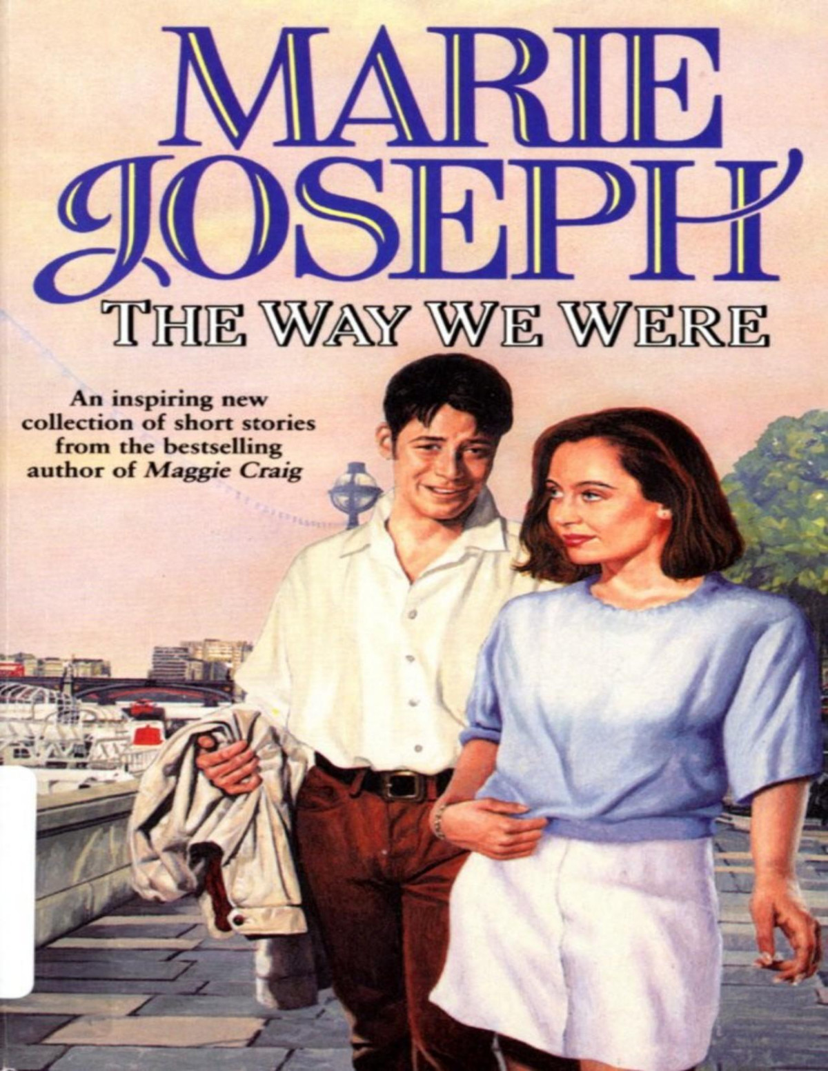 The Way We Were Marie Joseph