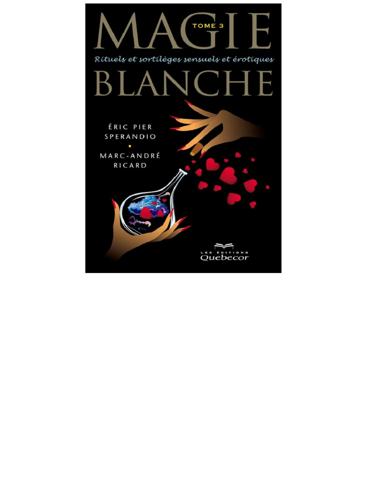 Magie Blanche Tome 3 Sperandio Eric Pier Sperandio