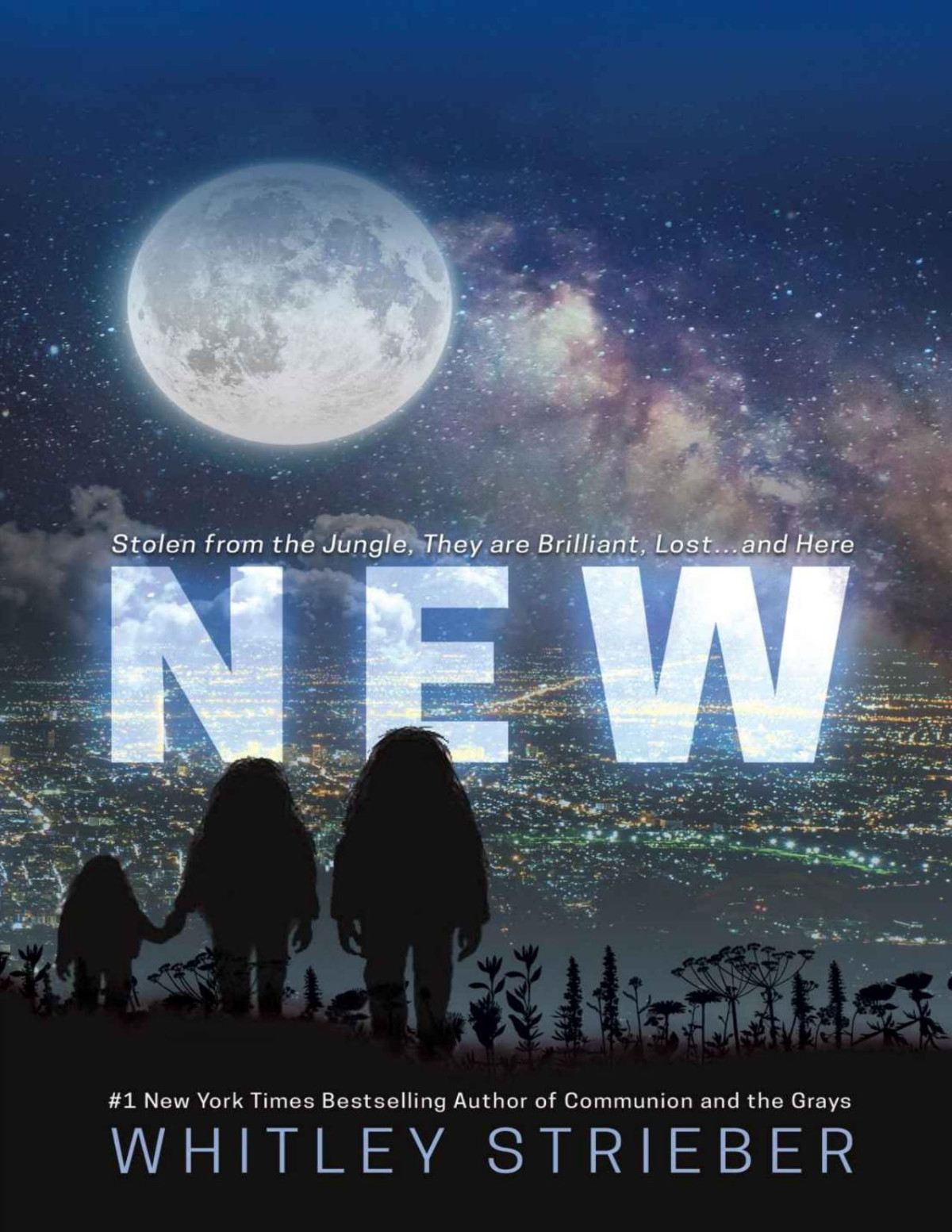 New Stolen From The Jungle They Are Brilliant Lostand Here Whitley Strieber