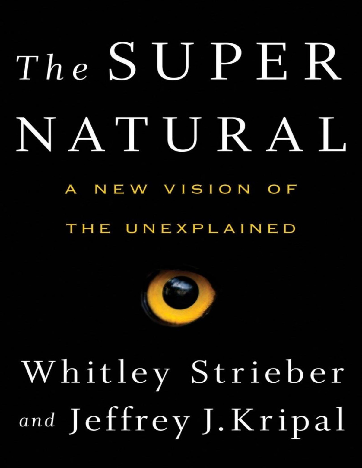 The Super Natural Whitley Strieber