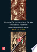 Revolucin Y Contrarrevolucin En Mxico Y El Per Liberales Realistas Y Separatistas 18001824 1st Edition Hamnett