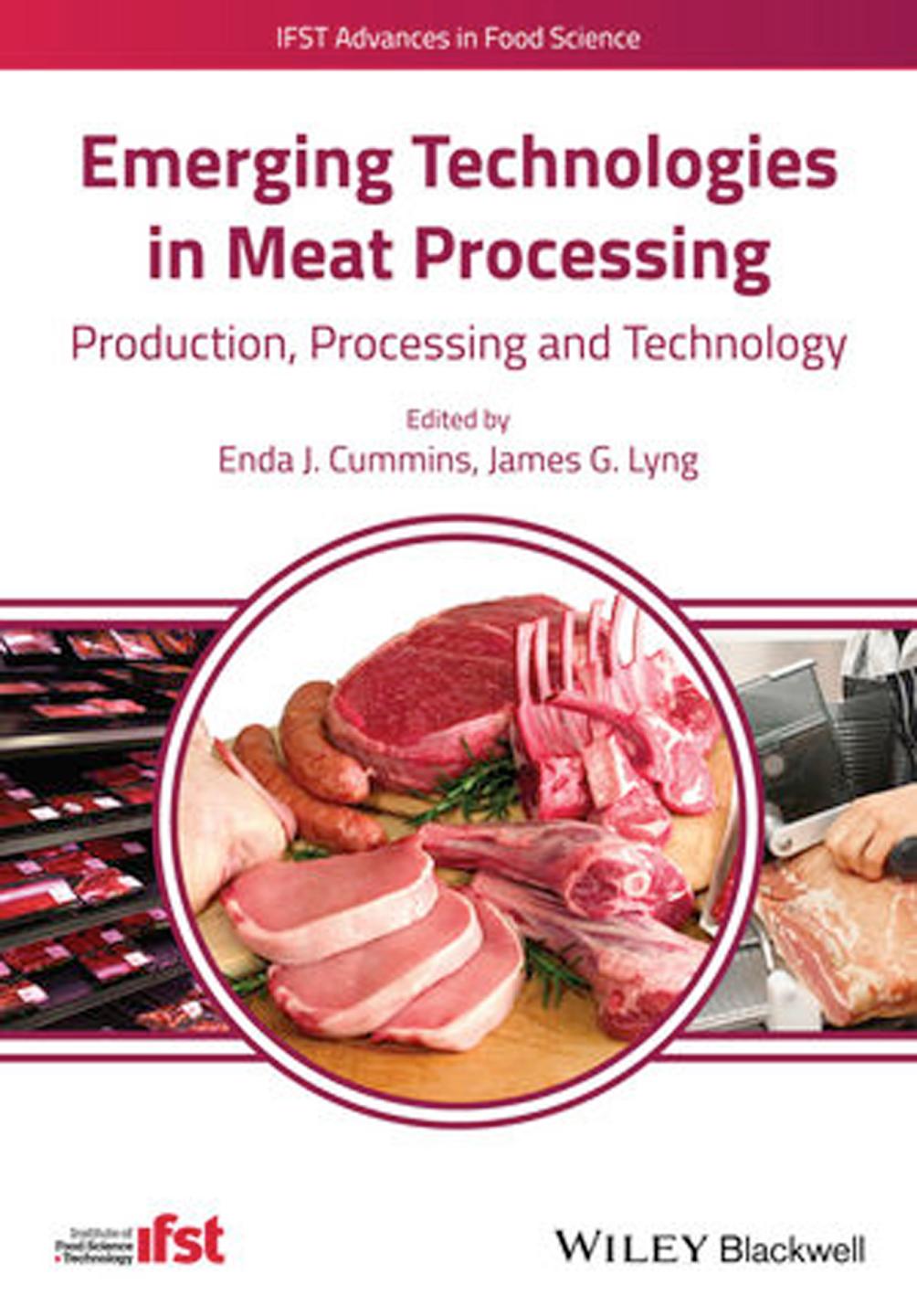 Emerging Technologies In Meat Processing Production Processing And Technology 1st Edition Enda J Cummins