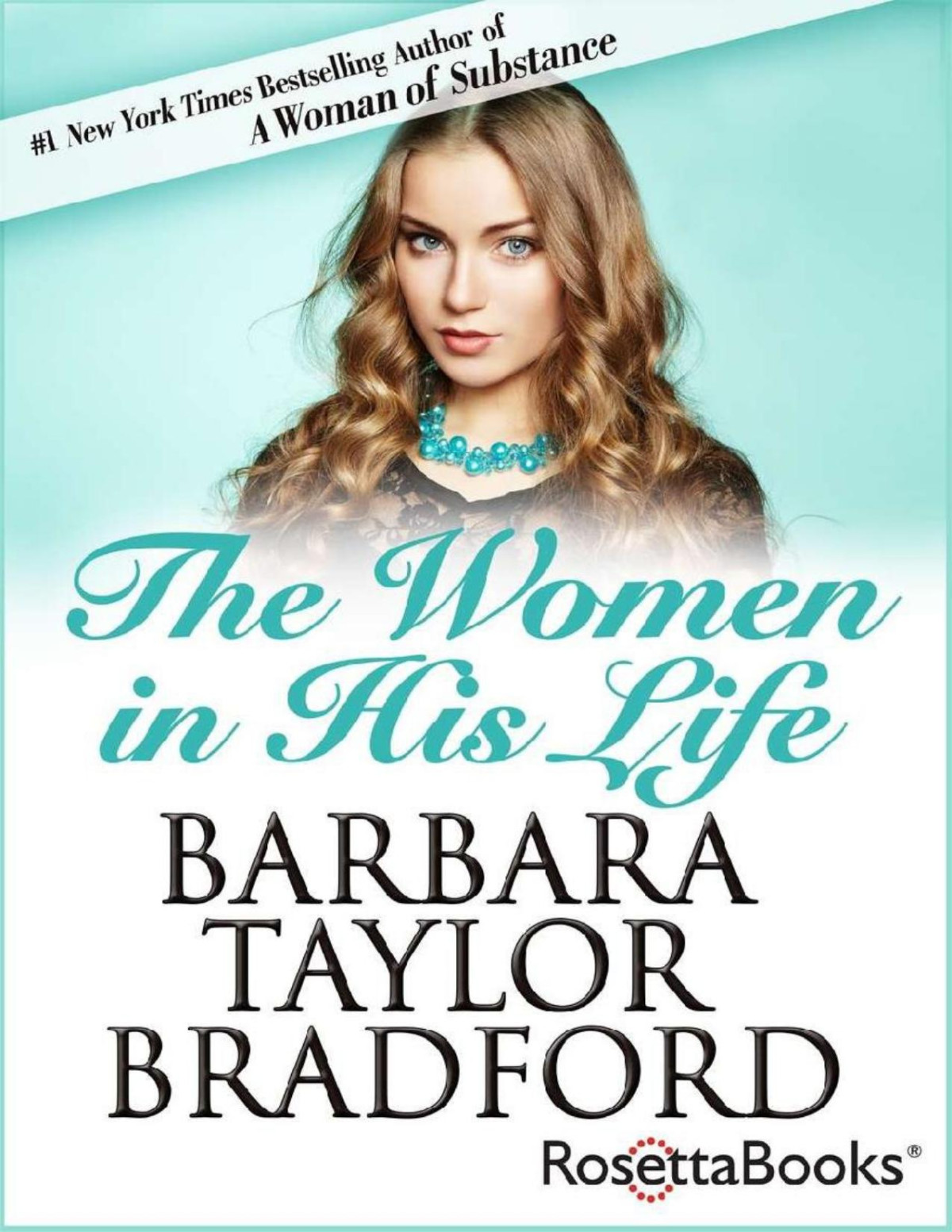 The Women In His Life Barbara Taylor Bradford