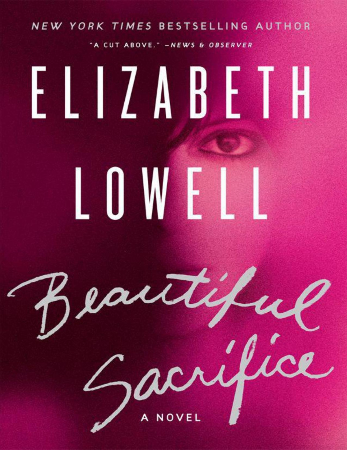 Beautiful Sacrifice A Novel Elizabeth Lowell