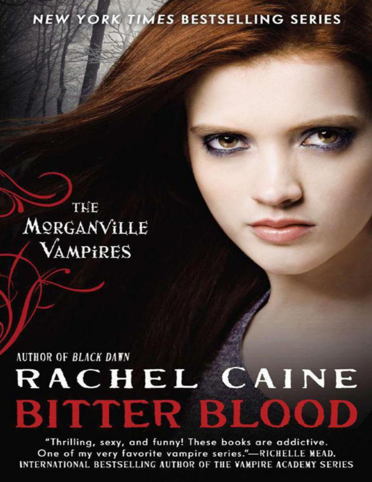 Morganville Vampires 13 Bitter Blood Rachel Caine