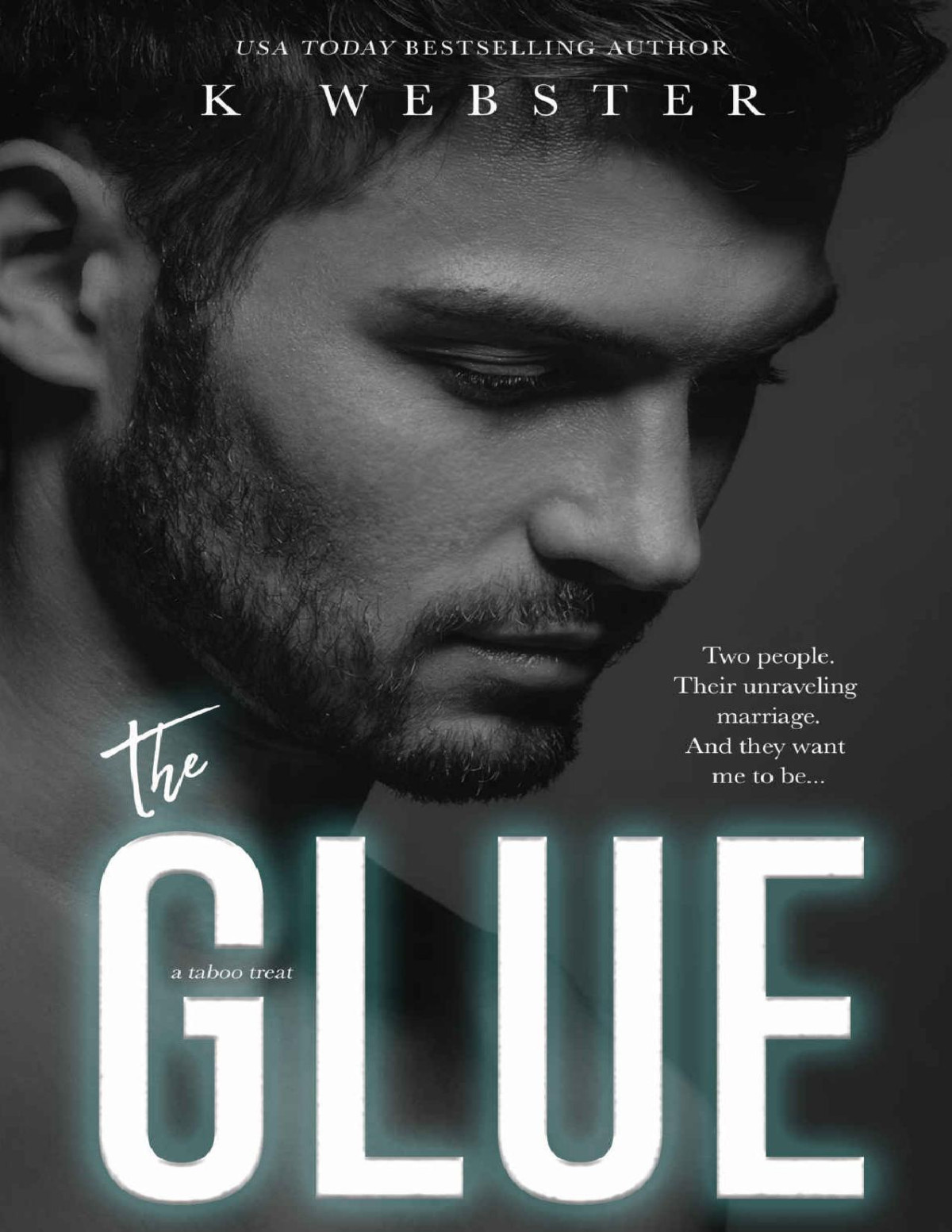 The Glue Taboo Treat K Webster