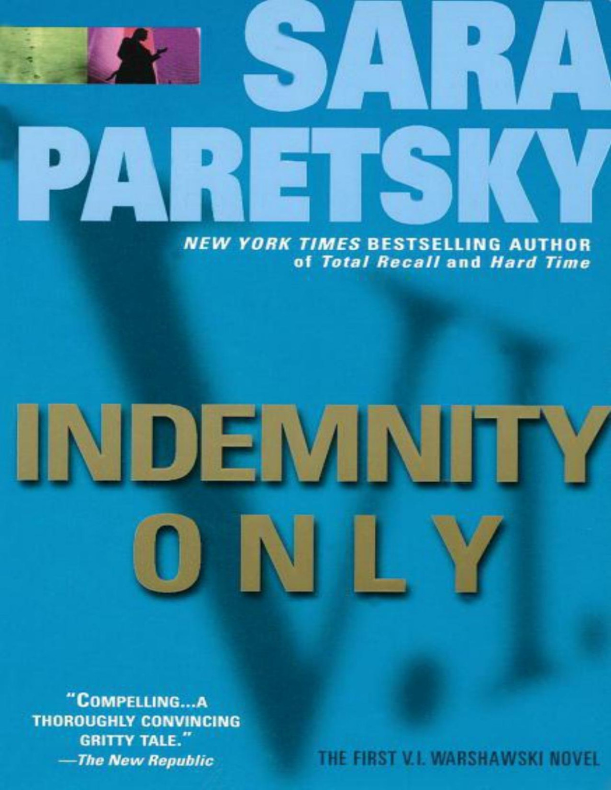 Vi Warshawski 01 Indemnity Only Sara Paretsky