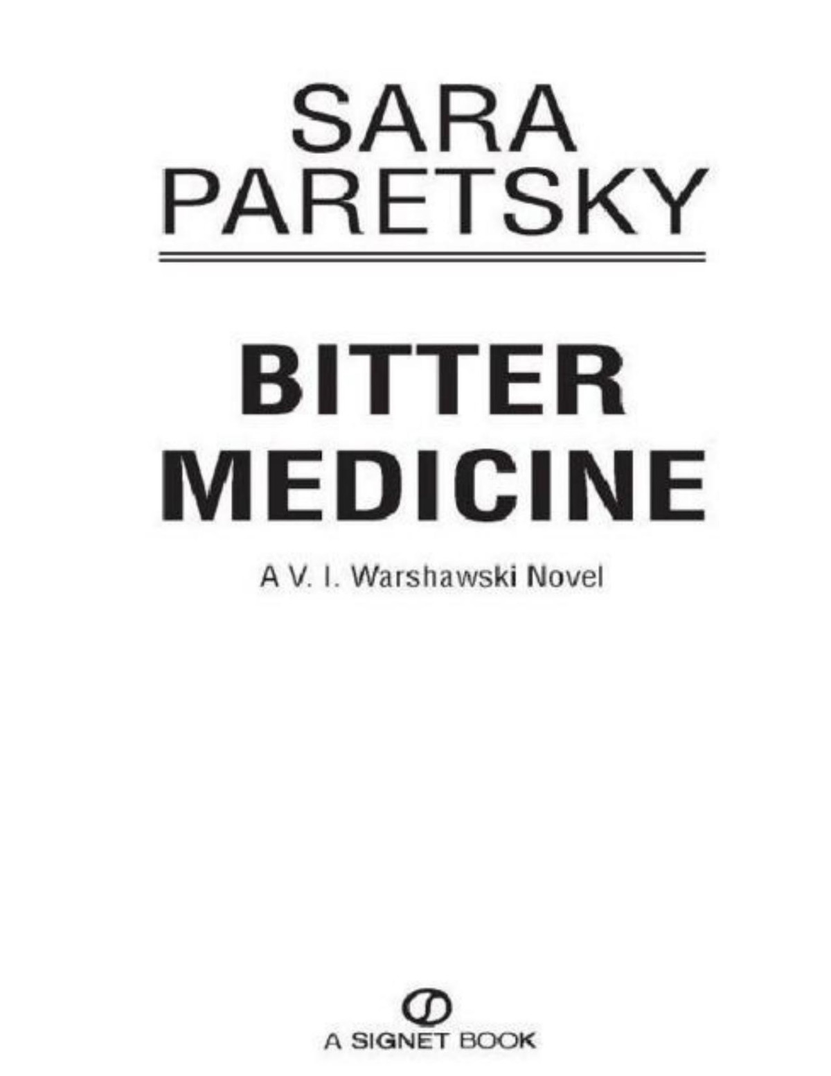 Vi Warshawski 04 Bitter Medicine Sara Paretsky