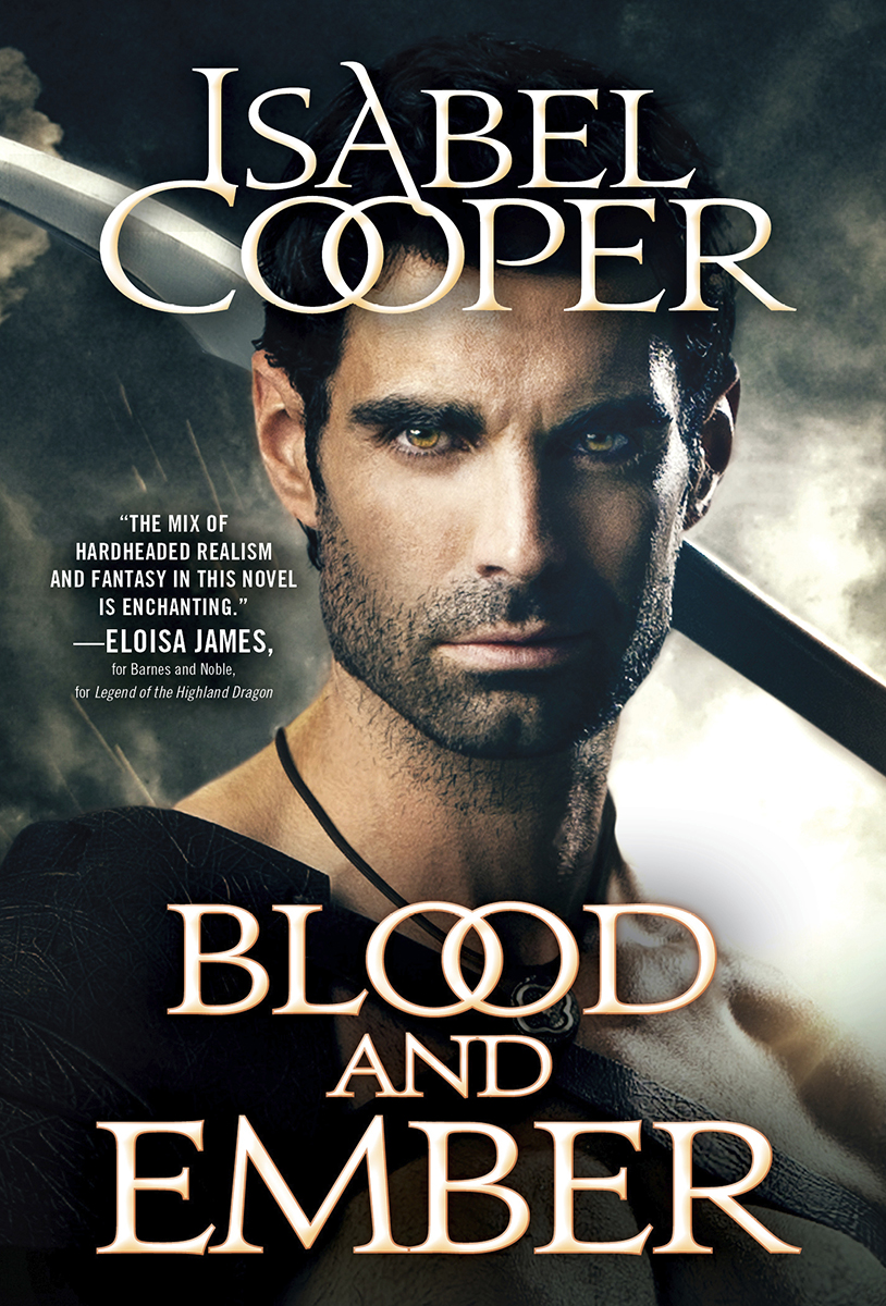 Blood And Ember Isabel Cooper