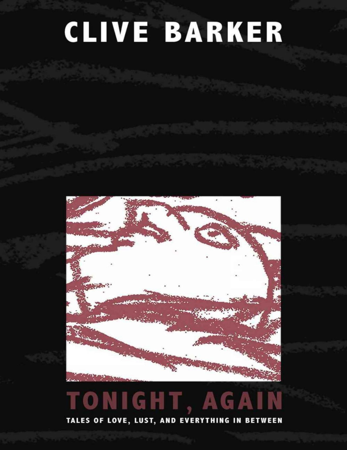 Tonight Again Clive Barker