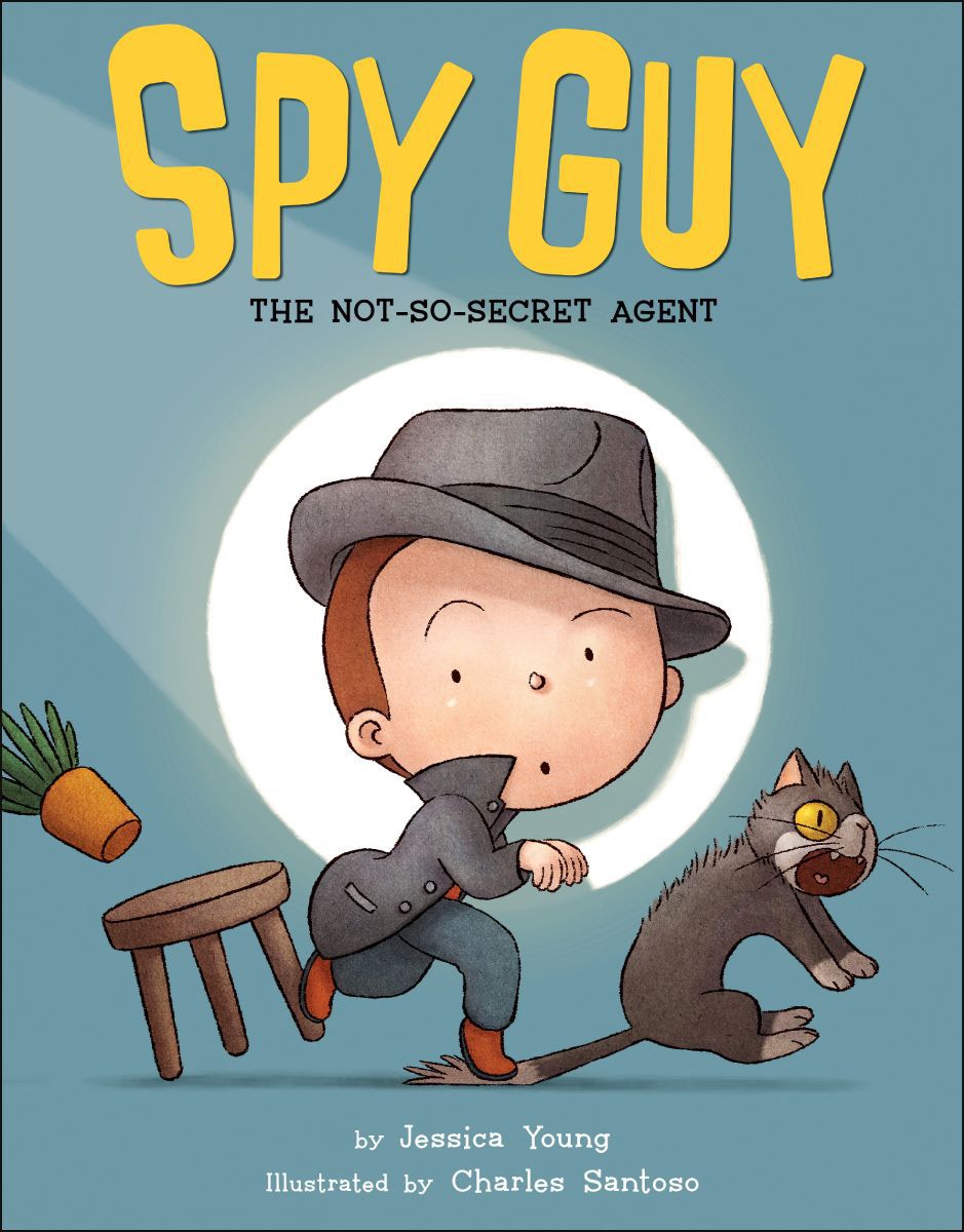 Spy Guy The Notsosecret Agent Jessica Young