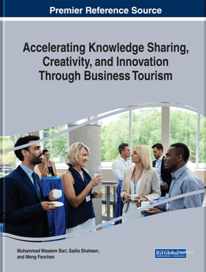 Accelerating Knowledge Sharing Creativity And Innovation Through Business Tourism Muhammad Waseem Bari