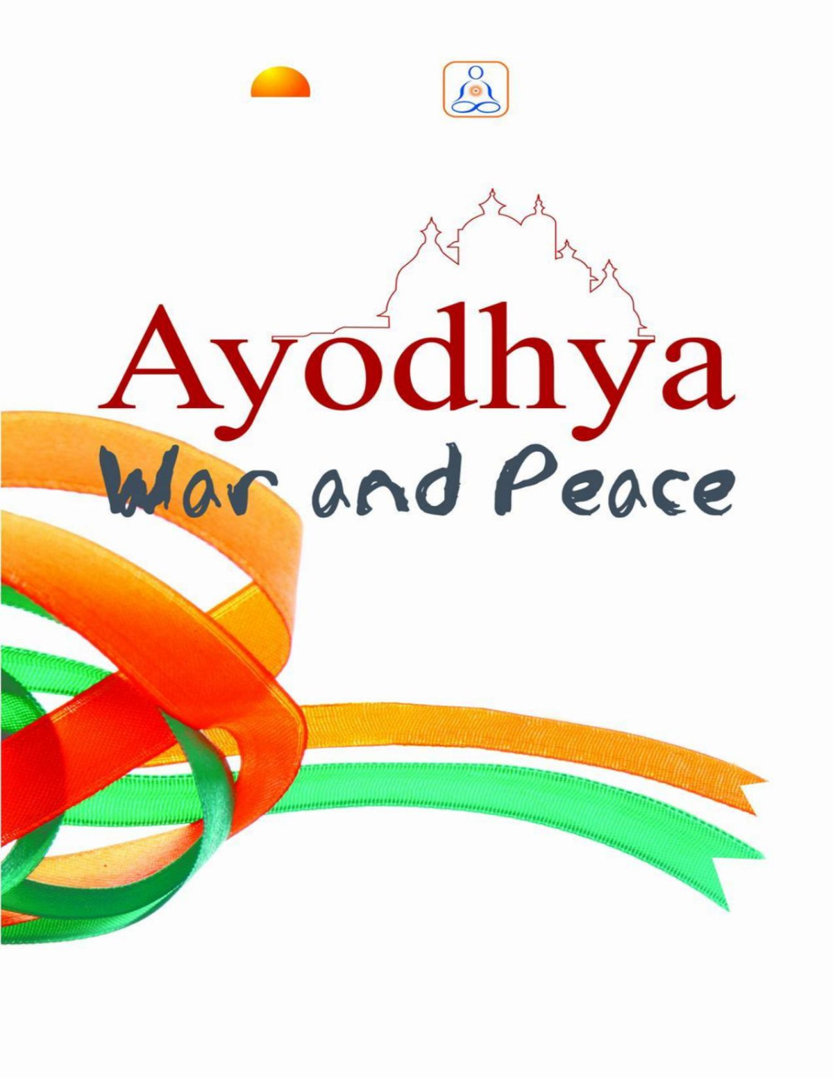 Ayodhya War And Peace Dk Hema Hari Dk Hari