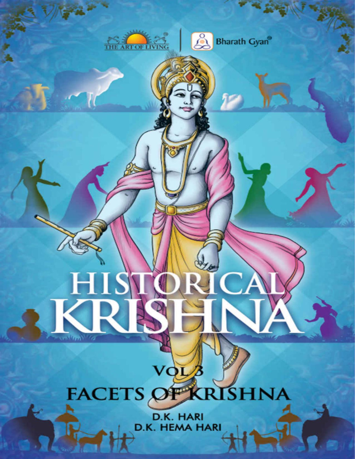 Historical Krishna Vol 3 Facets Of Krishna Dk Hari Dk Hema Hari