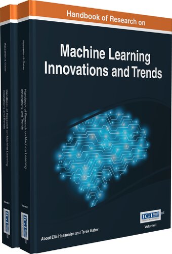 Handbook Of Research On Machine Learning Innovations And Trends 2nd Edition Aboul Ella Hassanien Editor
