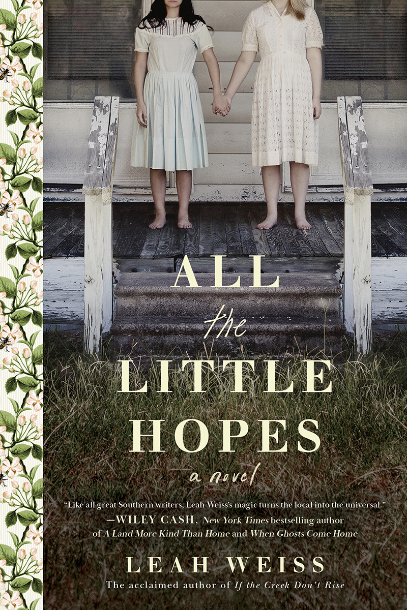 All The Little Hopes Leah Weiss