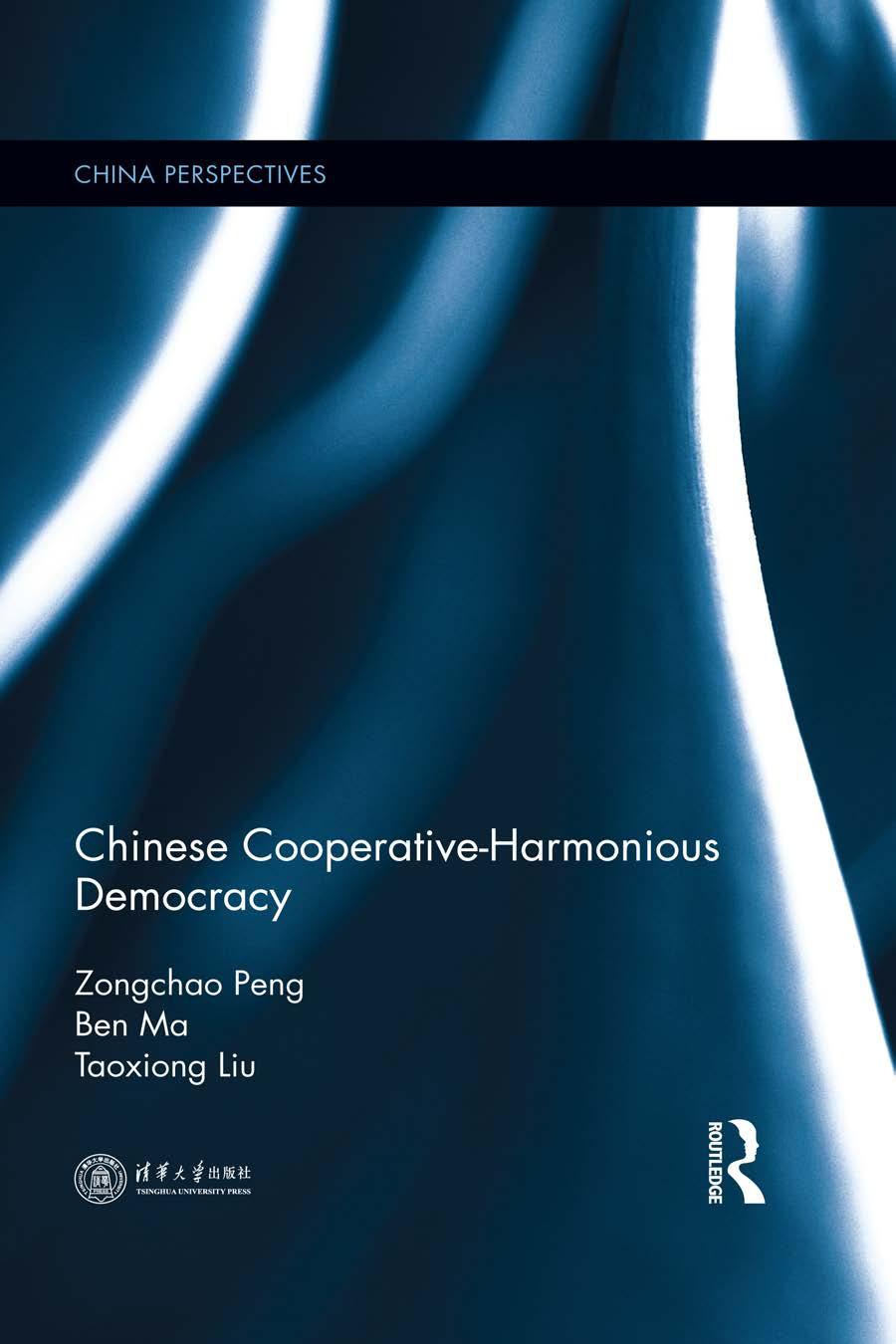 Chinese Cooperativeharmonious Democracy Zongchao Peng Ben Ma