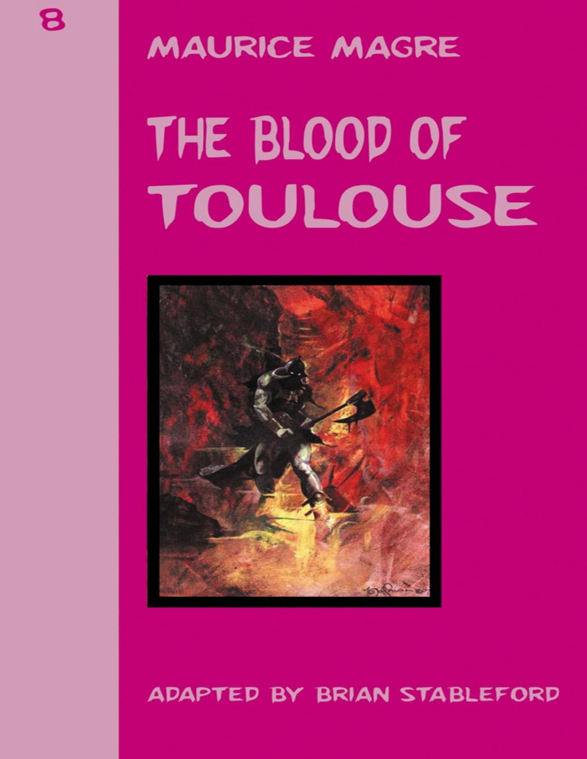 The Blood Of Toulouse Maurice Magre