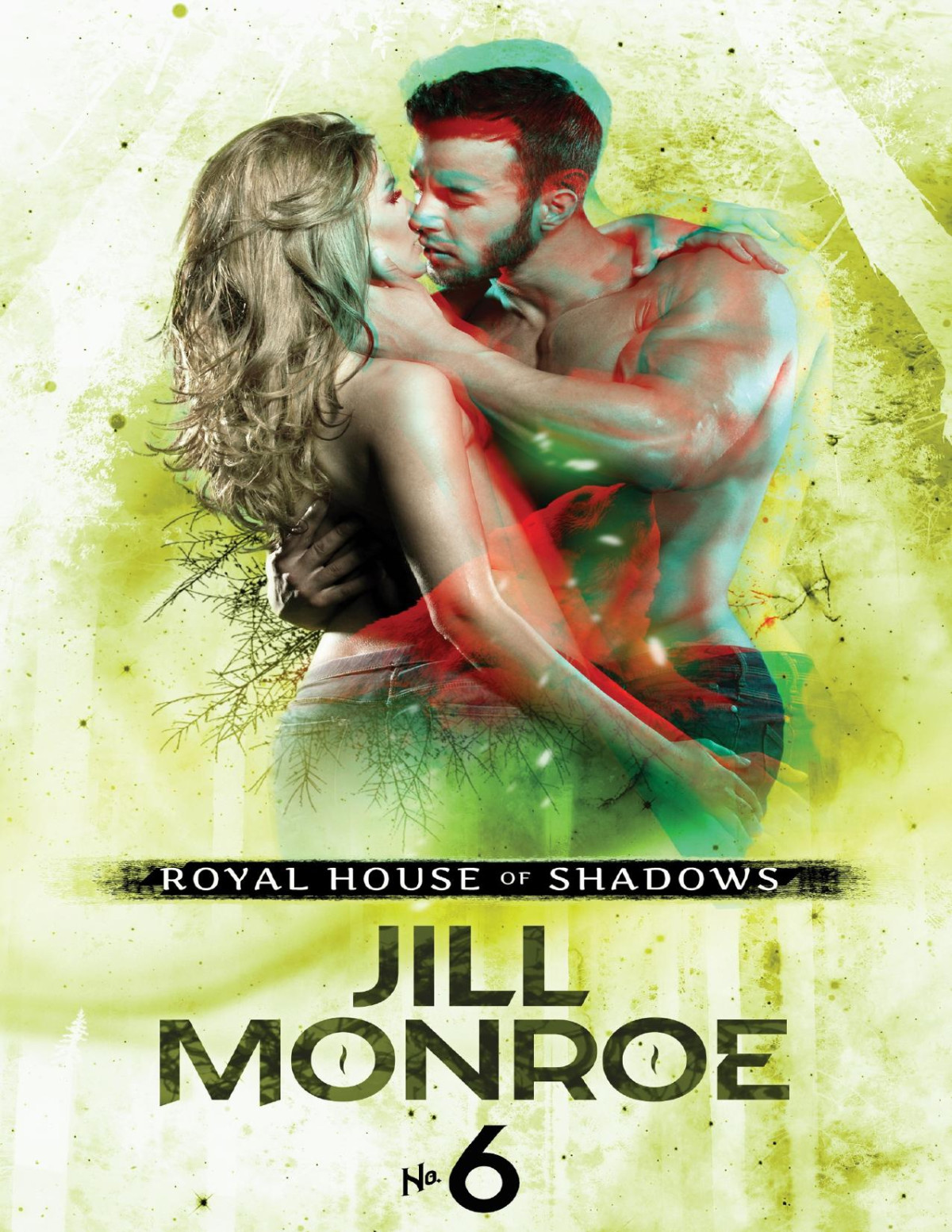 Royal House Of Shadows Part 6 Of 12 Jill Monroe
