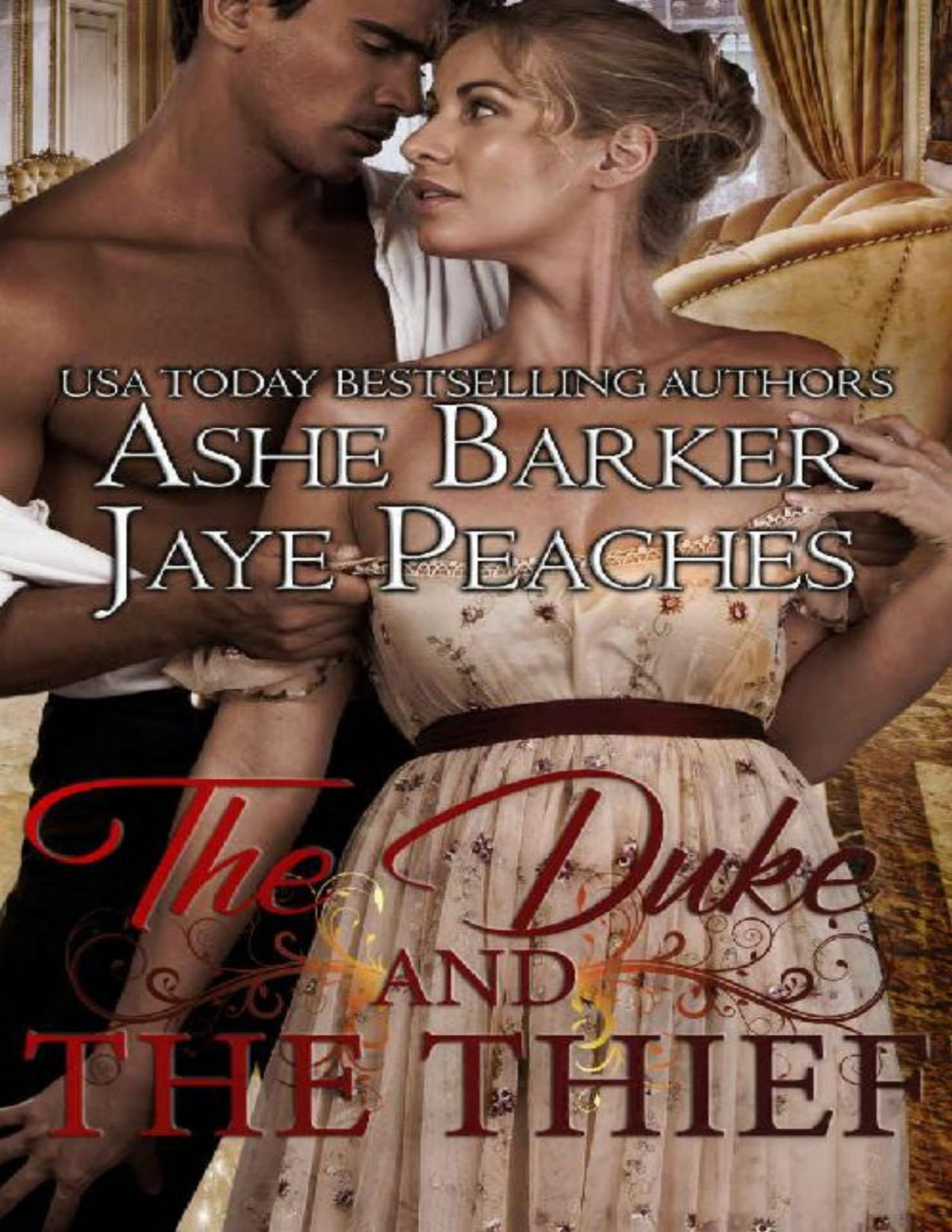 The Duke And The Thief Ashe Barker Jaye Peaches