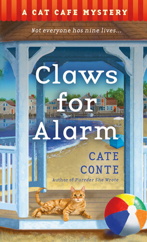 Claws For Alarm Cat Cafe Mystery 5 Cate Conte