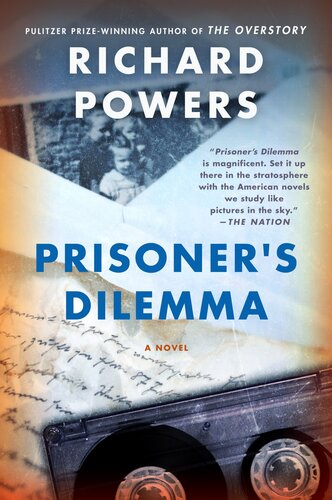 Prisoners Dilemma Richard Powers