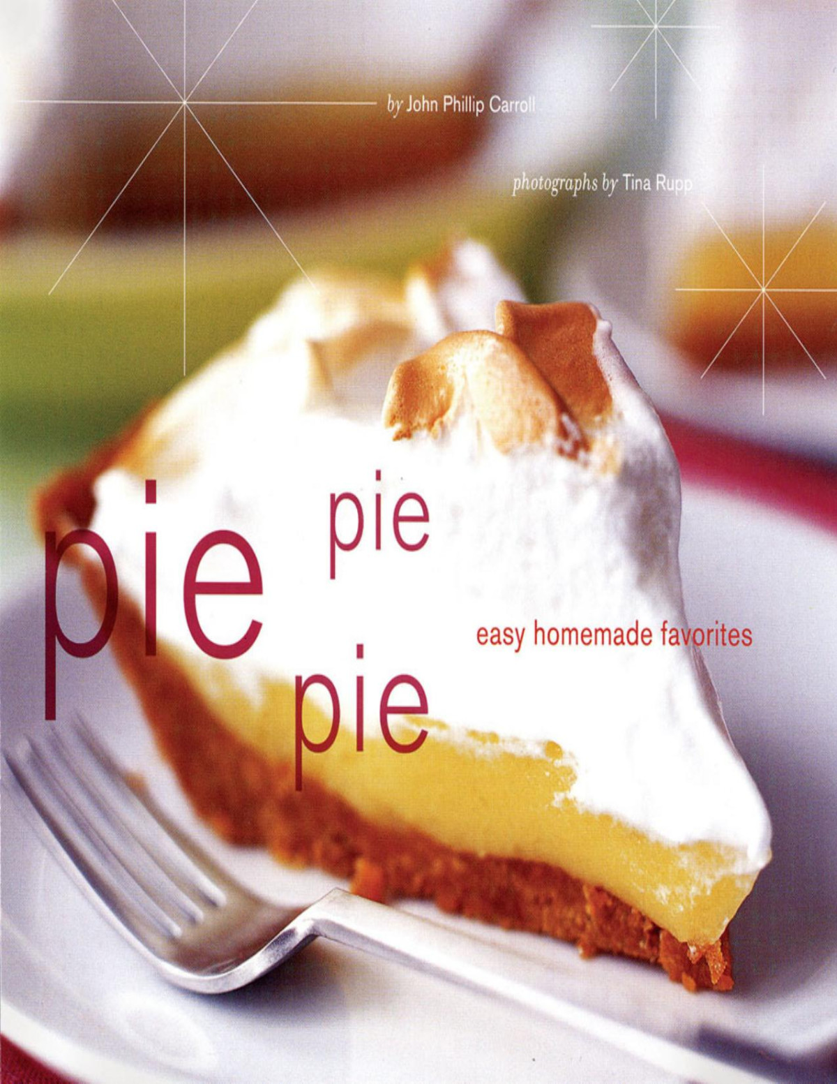Pie Pie Pie John Phillip Carroll