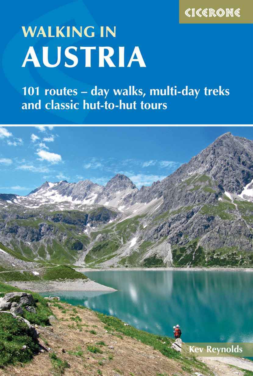 Walking In Austria 101 Routes Day Walks Multiday Treks And Classic Huttohut Tours International Walking Reynolds