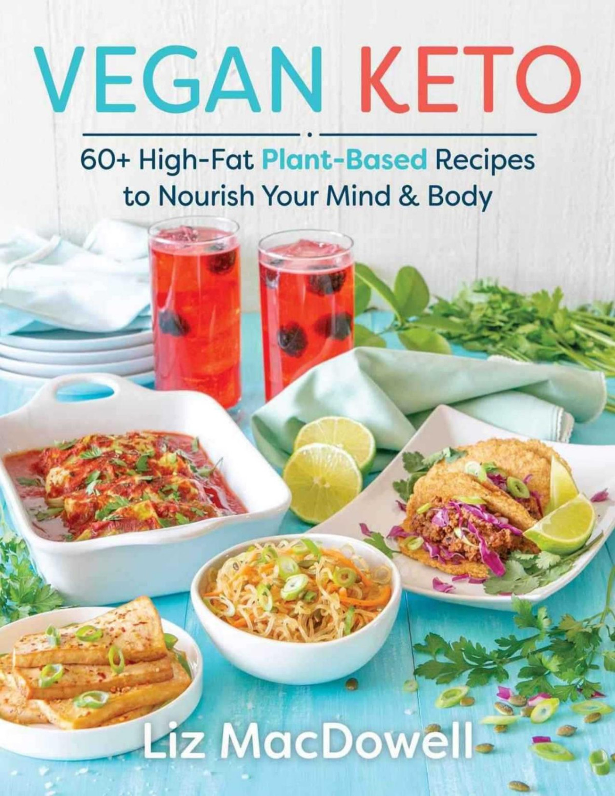 Vegan Keto Macdowell Liz