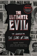 The Ultimate Evil The Search For The Sons Of Sam Terry Maury