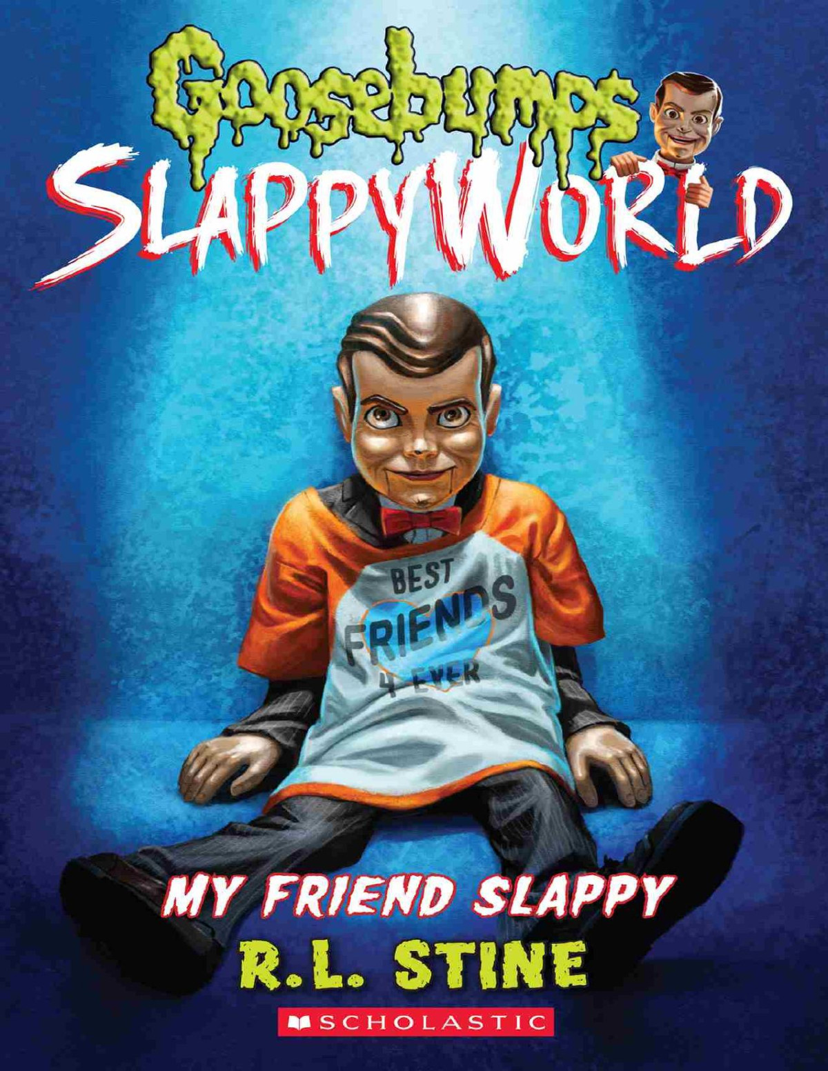 My Friend Slappy R L Stine