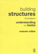 Building Structures Understanding The Basics 3rd Edition Millais