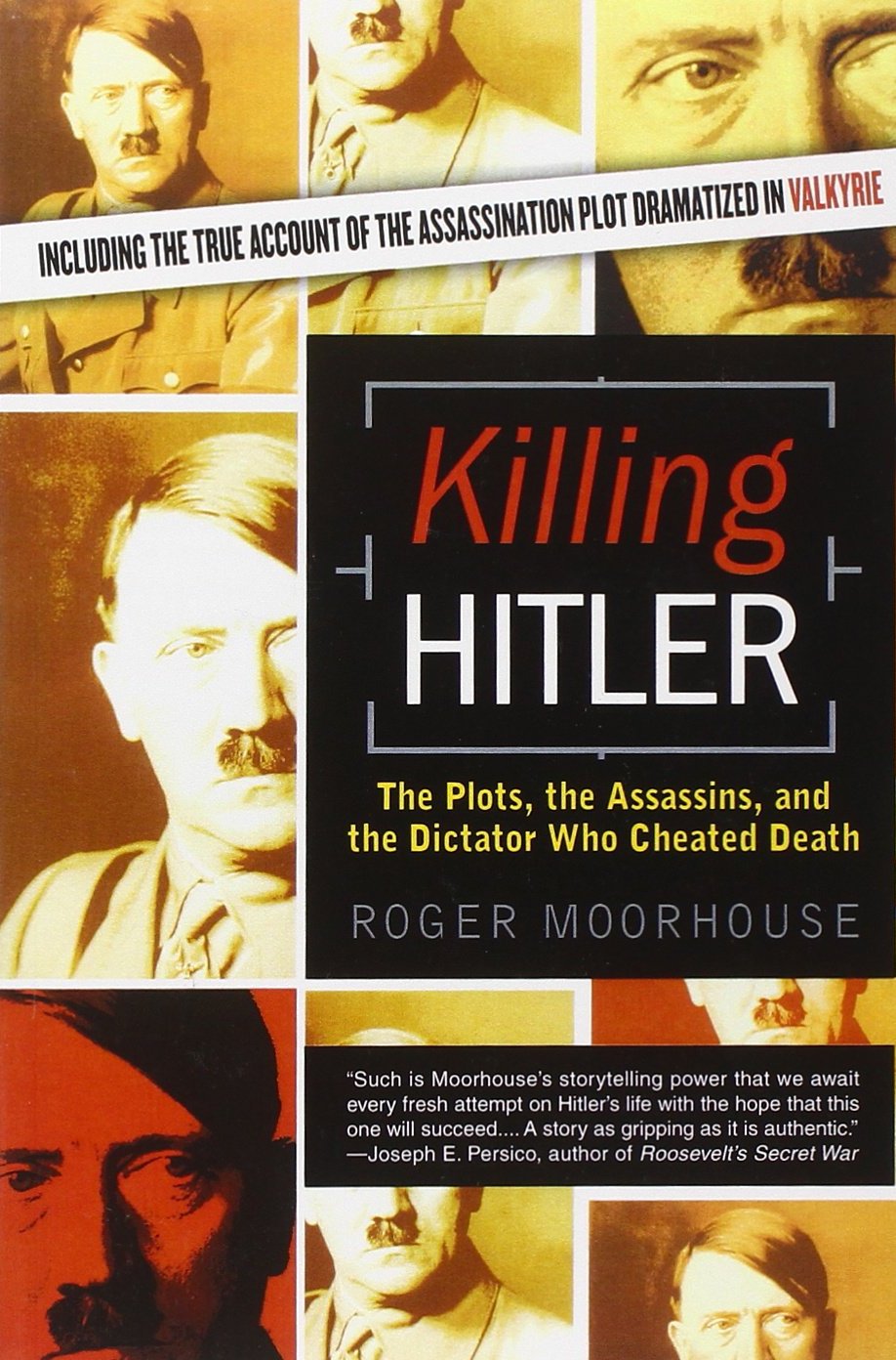 Killing Hitler Moorhouse Roger