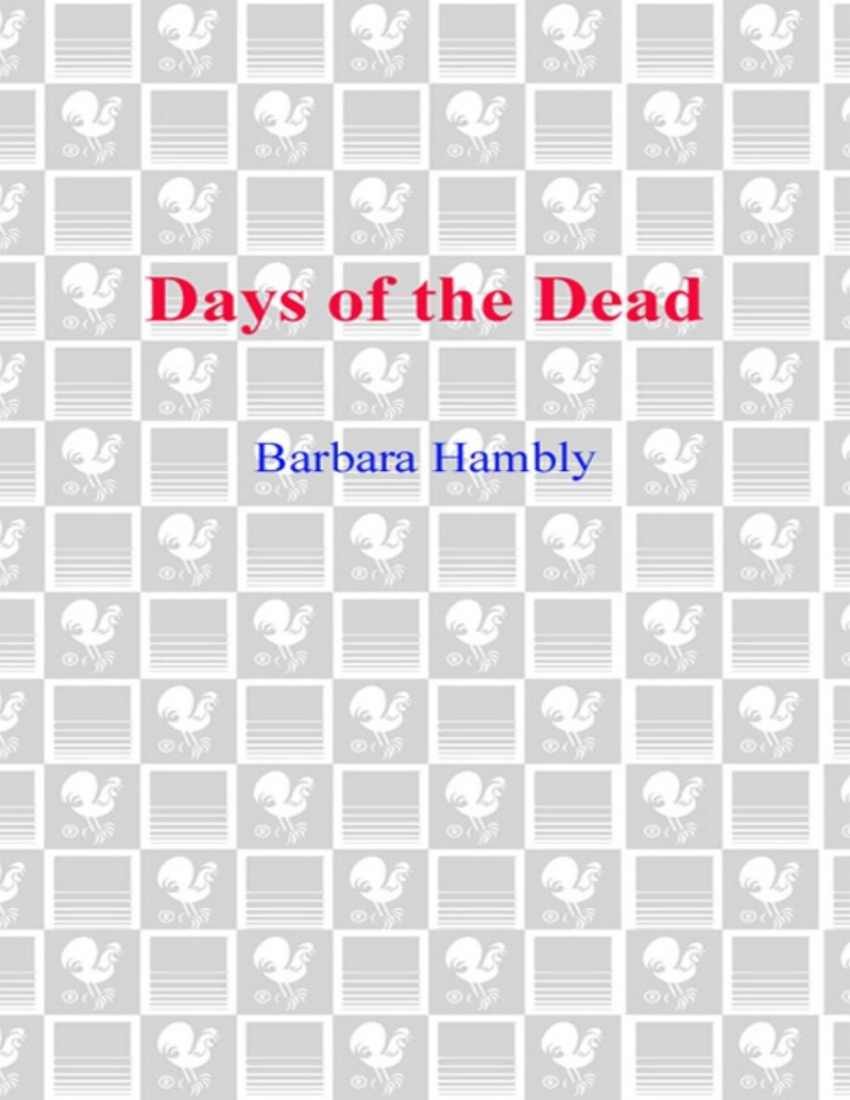 Days Of The Dead Barbara Hambly