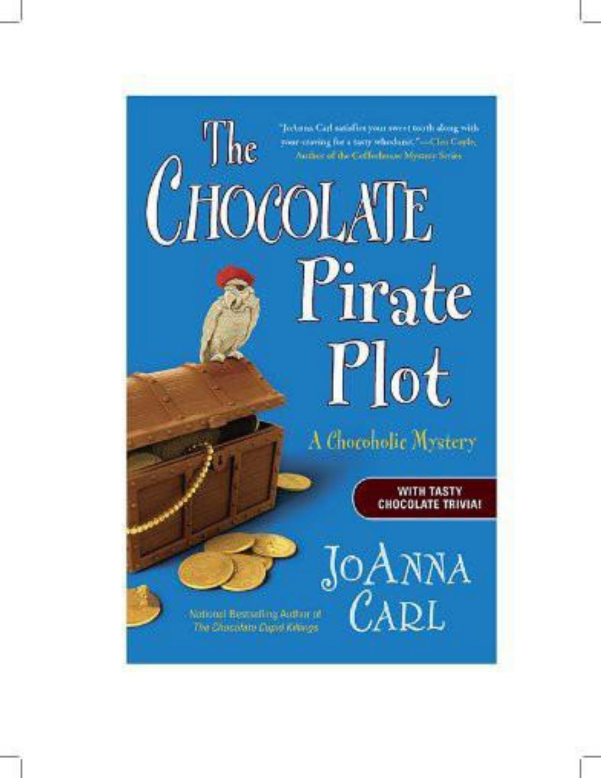 The Chocolate Pirate Plot A Chocoholic Mystery Joanna Carl