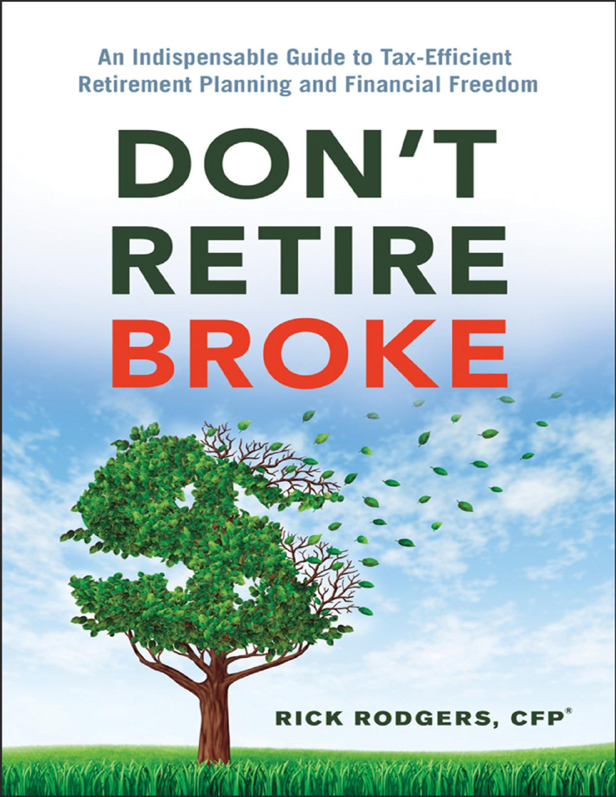 Dont Retire Broke Rick Rodgers