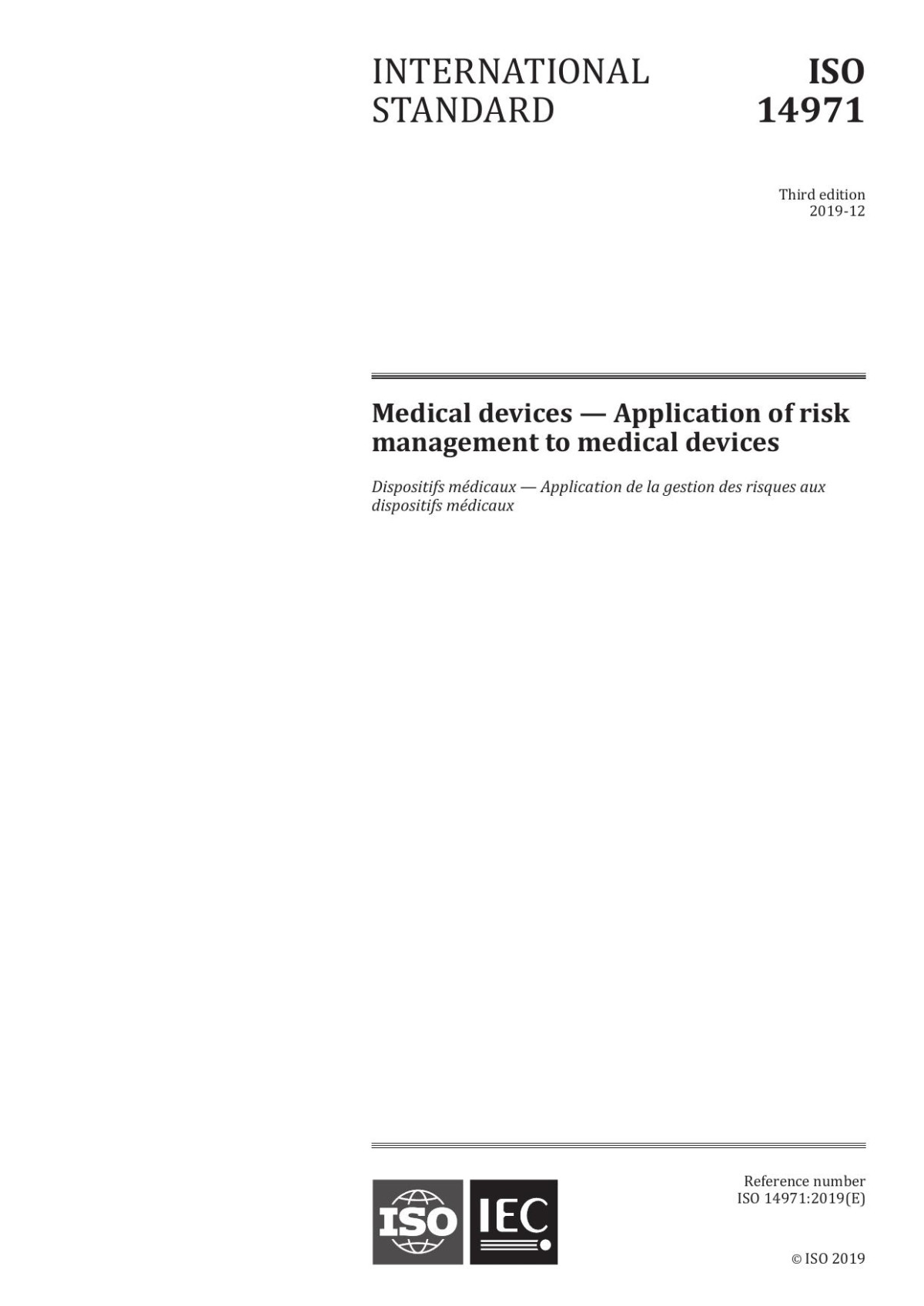 Iso 149712019 Medical Devices Application Of Risk Management To Medical Devices International Standard Association