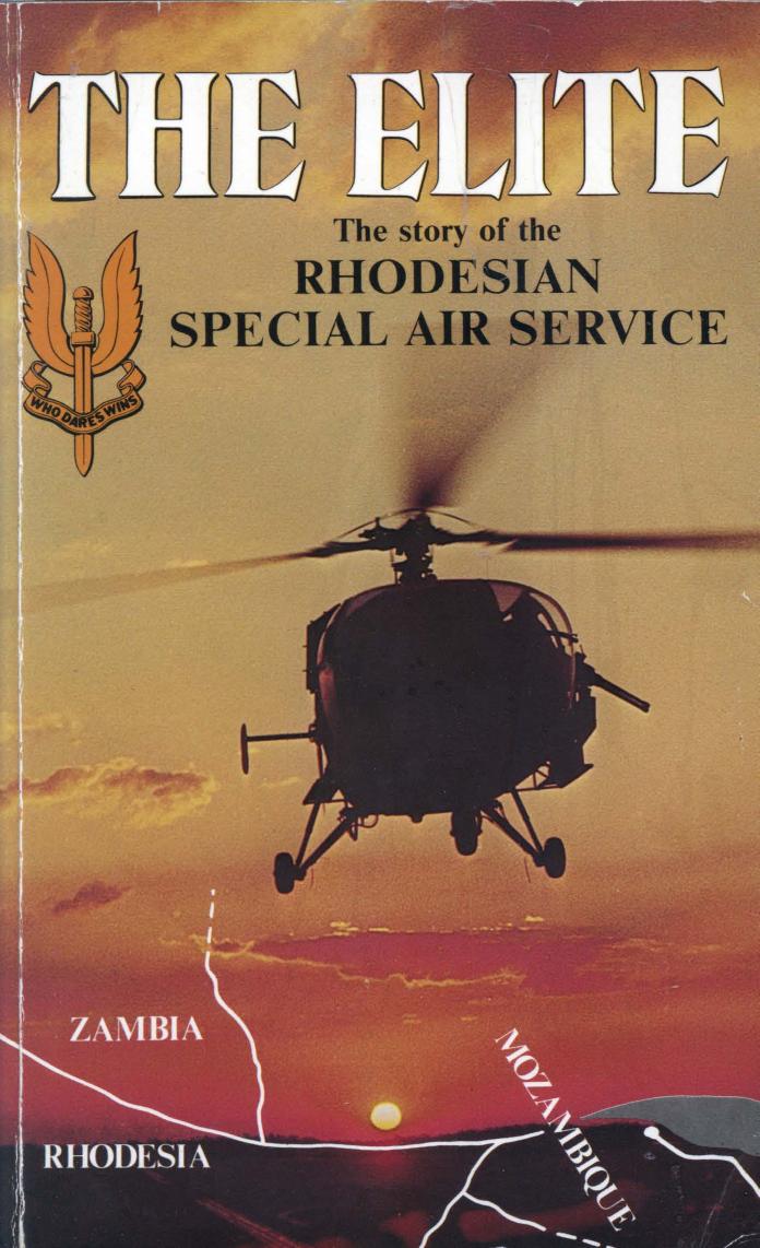 The Elite The Story Of The Rhodesian Special Air Service 3rd Cole