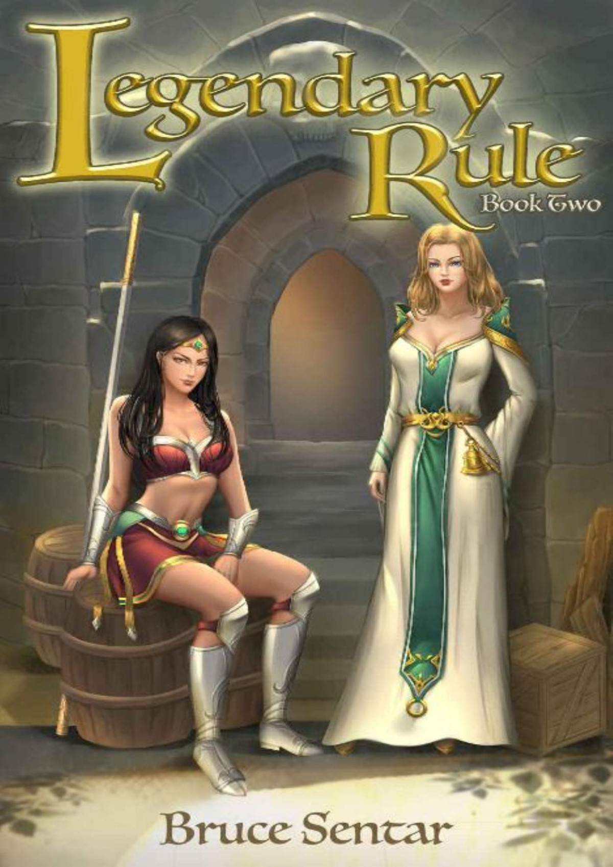 Legendary Rule Book Two 1st Edition Bruce Sentar
