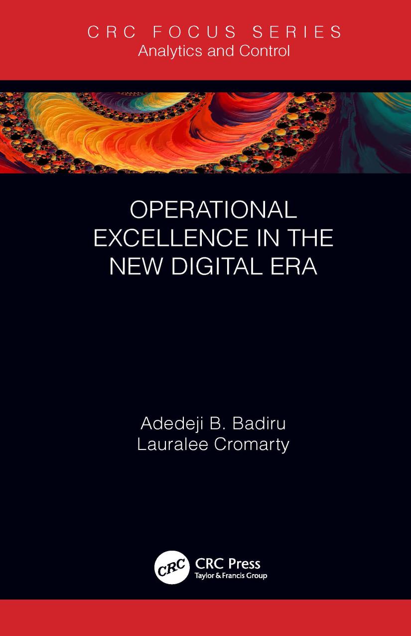 Operational Excellence In The New Digital Era Under The New Digital Era Adedeji B Badiru