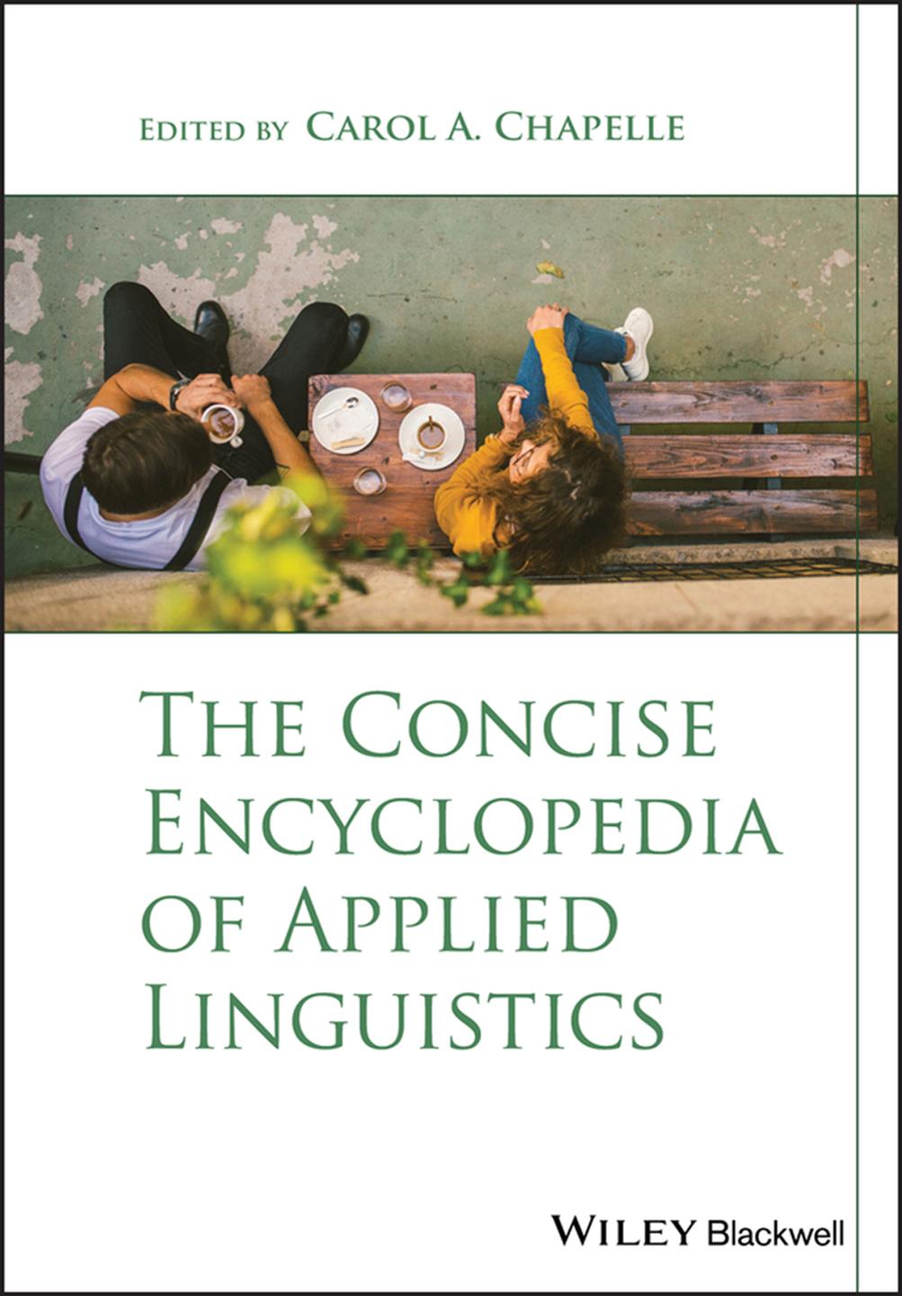The Concise Encyclopedia Of Applied Linguistics 1st Edition Carol A Chapelle