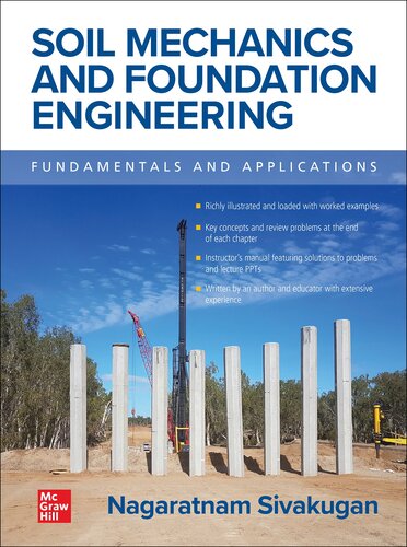 Soil Mechanics And Foundation Engineering Fundamentals And Applications Nagaratnam Sivakugan