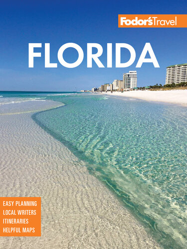 Fodors Florida 35th Edition Fodors Travel Guides