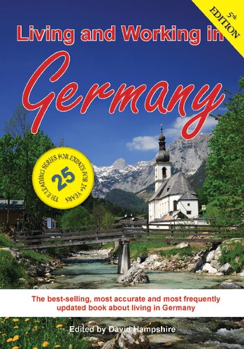 Living And Working In Germany A Survival Handbook Living Working 5th Edition David Hampshire