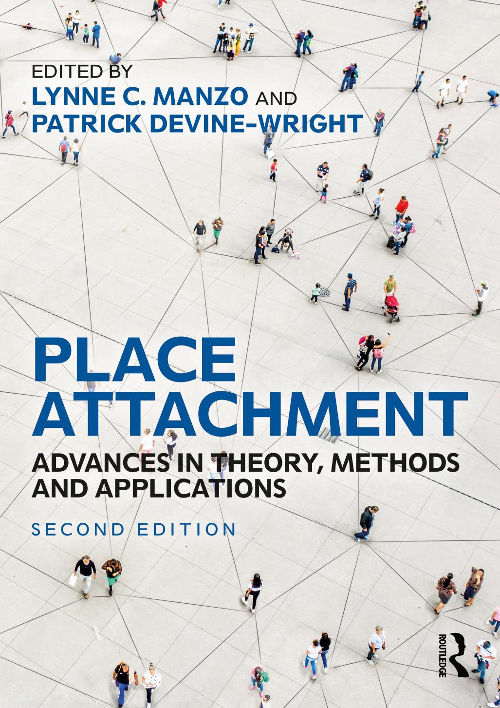 Place Attachment Advances In Theory Methods And Applications 2nd Edition Lynne C Manzo