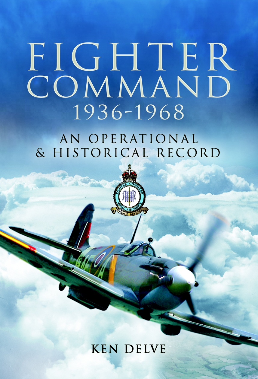 Fighter Command 19361968 Ken Delve