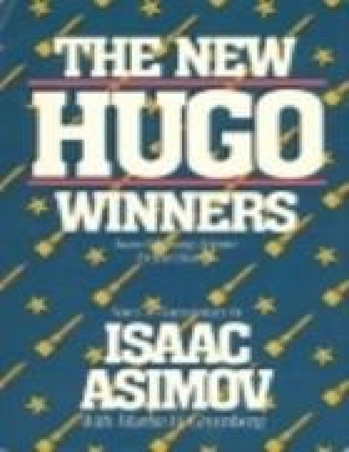 The New Hugo Winners Awardwinning Science Fiction Stories Pdfdrivecom Isaac Asimov Martin H Greenberg