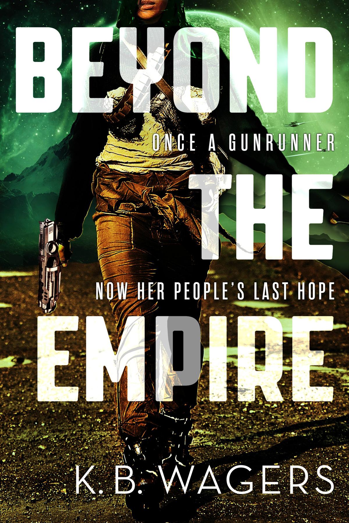 Beyond The Empire K B Wagers